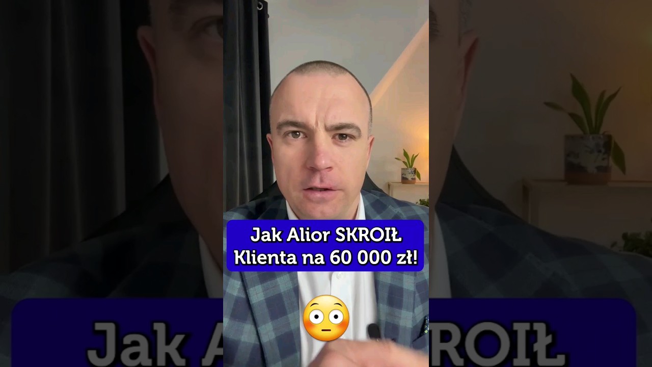 Jak Alior SKROIŁ Klienta na 60000zł! #reklama