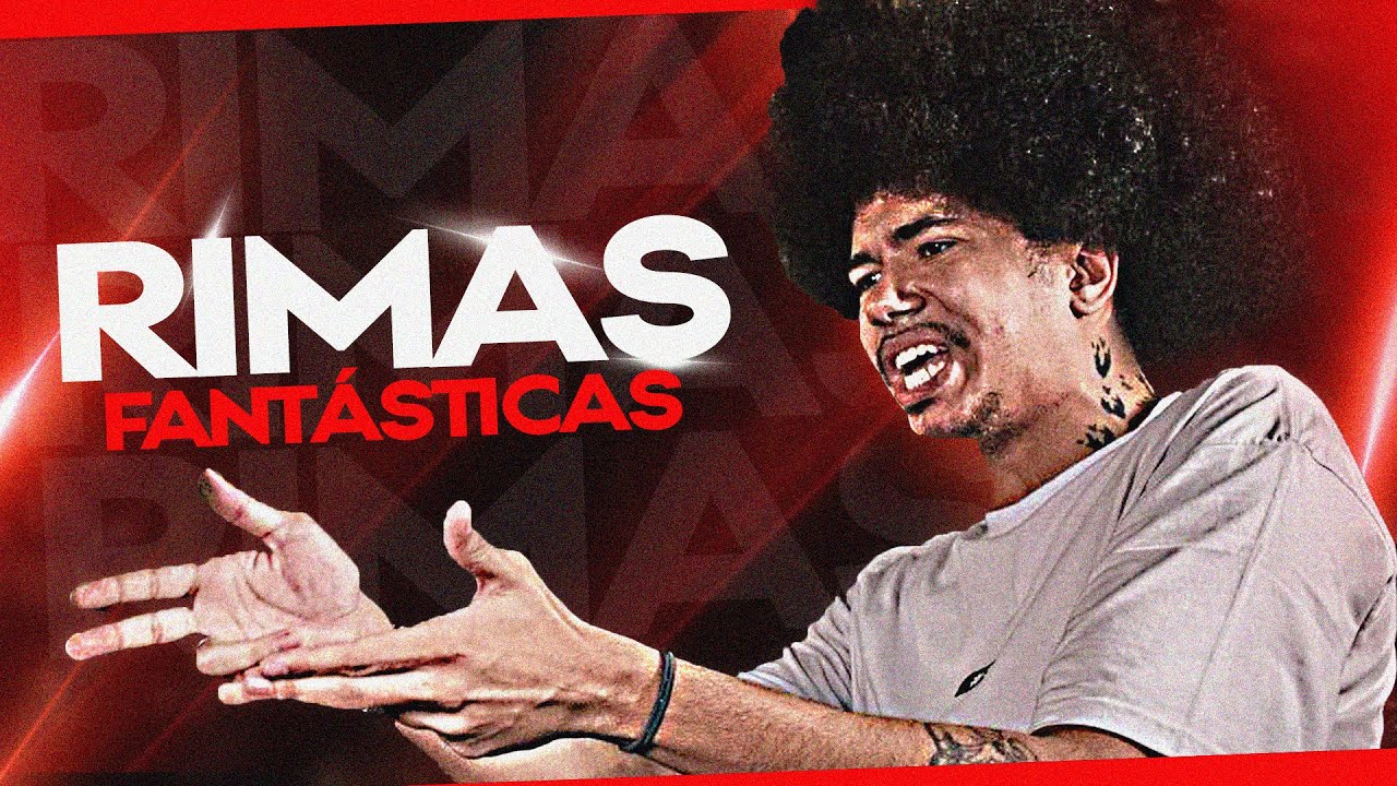 37 RIMAS que foram FANTÁSTICAS!