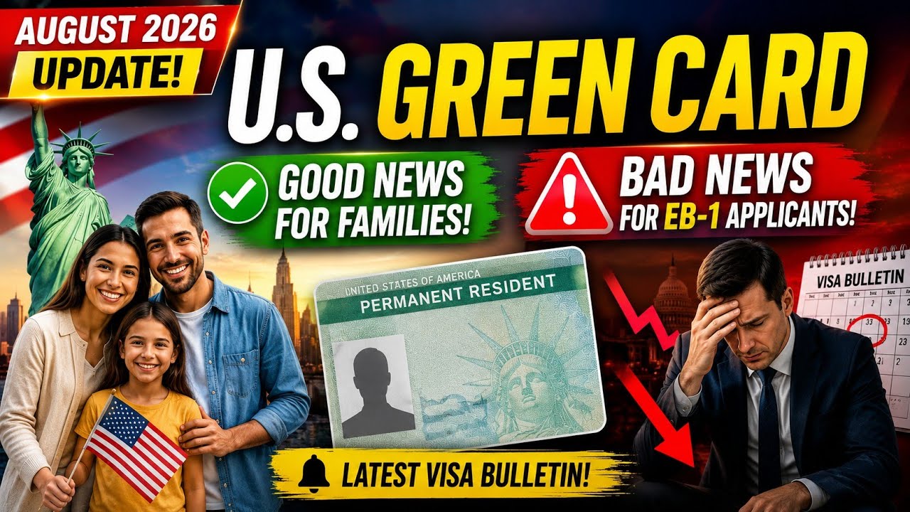 🚨 U.S. Green Card August 2026 Update | Good News for Families, EB-1 May Become Unavailable 🇺🇸