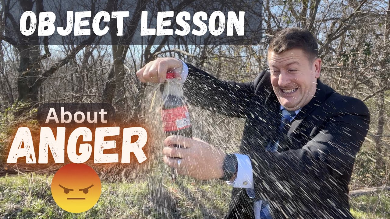 Object Lesson for Sunday school on - Anger