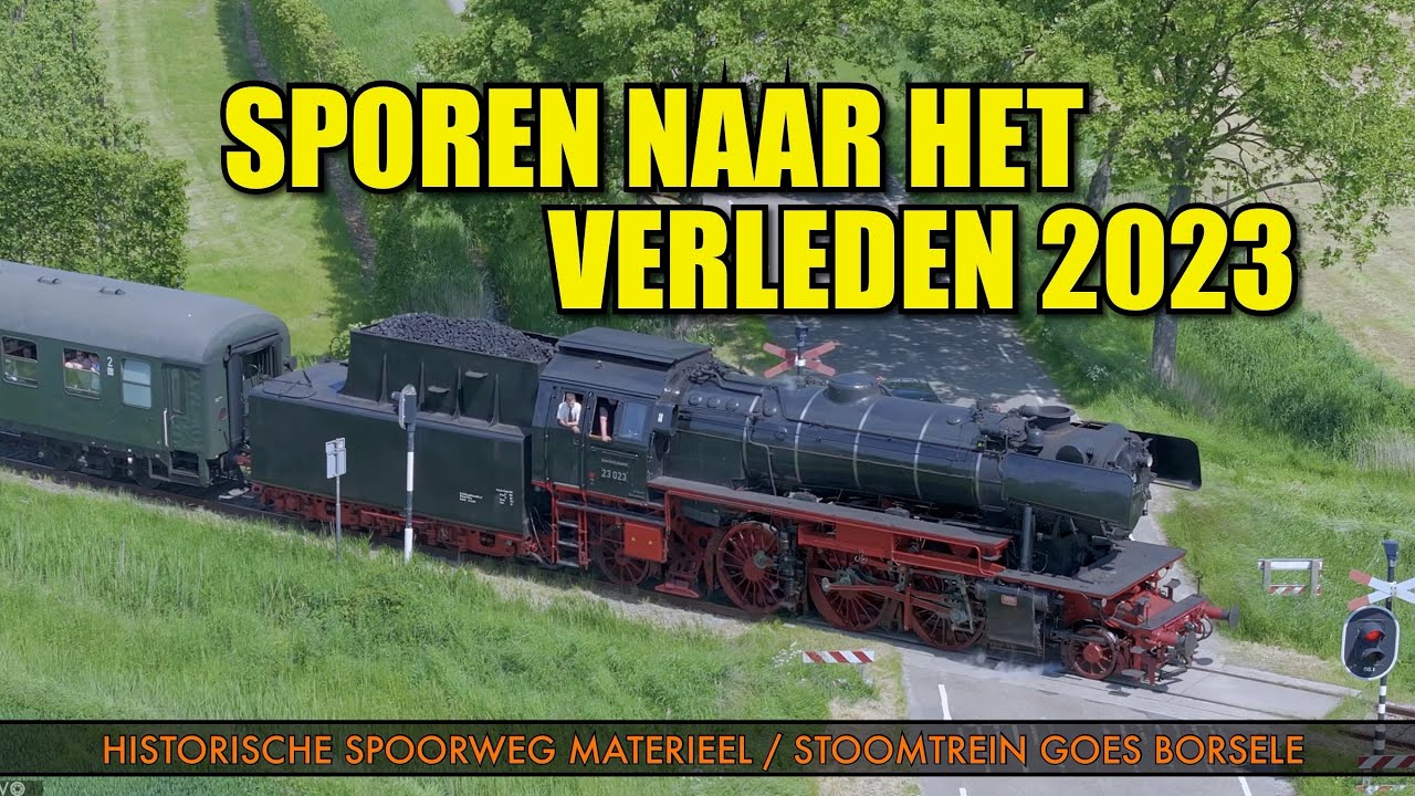 Sporen naar het verleden 2023 / Stoomtrein Goes ~ Borsele / Stoom en Dieseltreinen van “toen”.