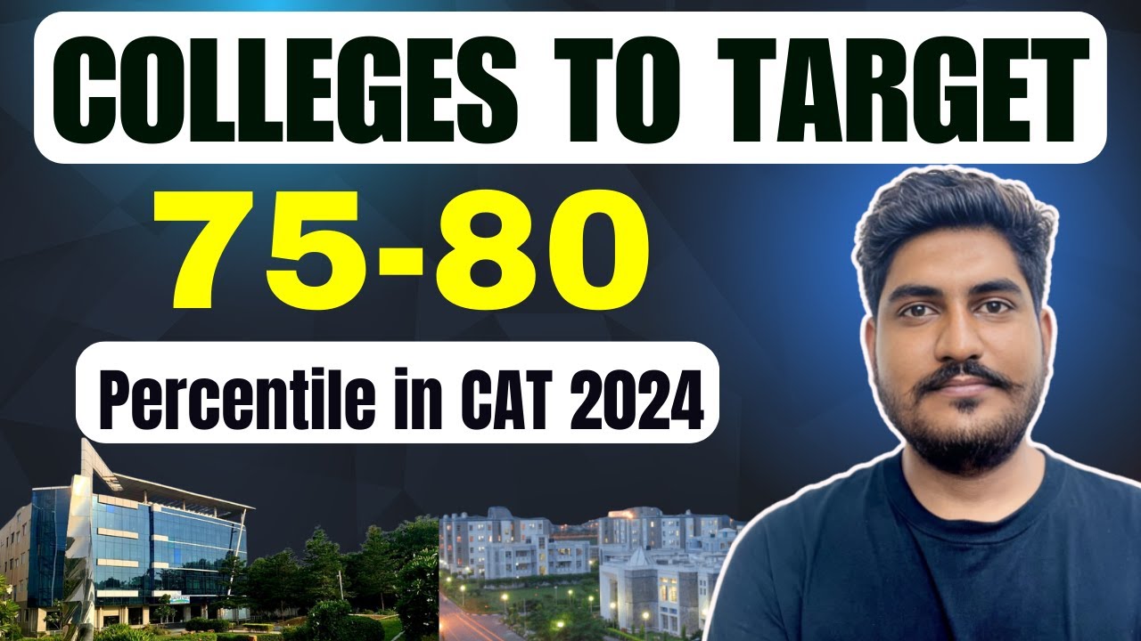 Top MBA Colleges for 75-80 Percentile in CAT 2024 | Best Options to Consider