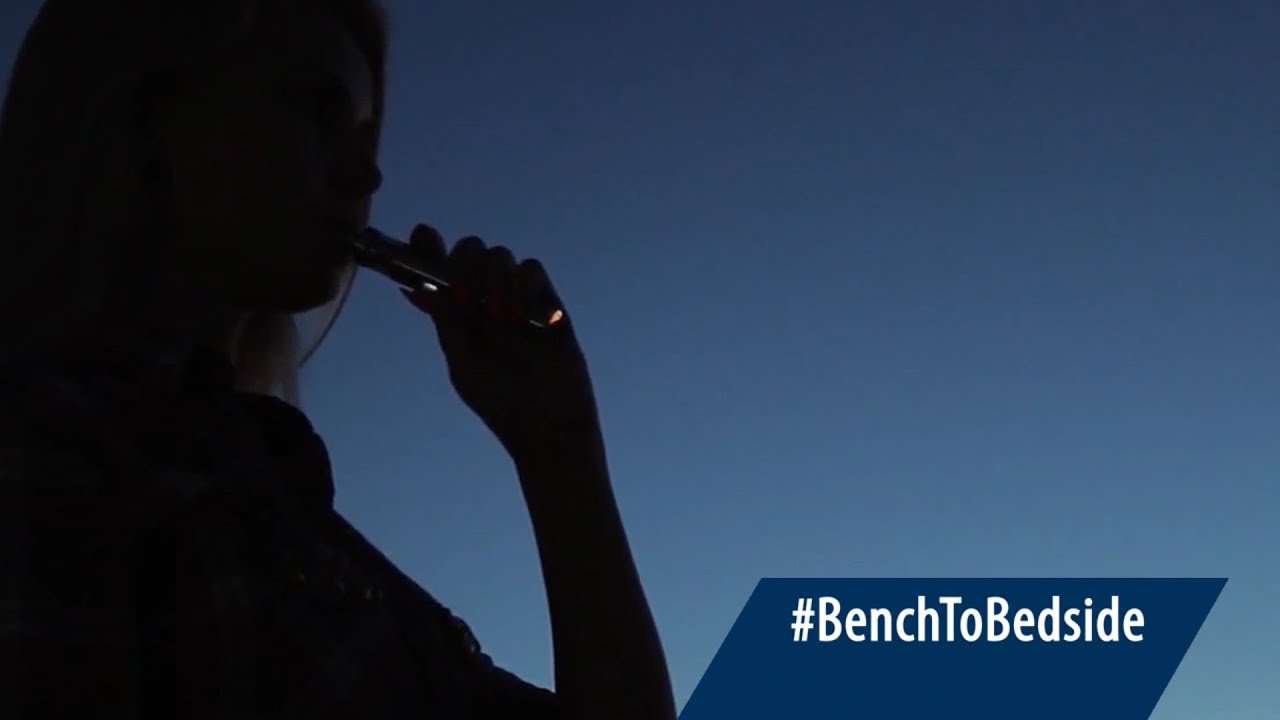 #BenchToBedside: Vaping and E-cigarettes