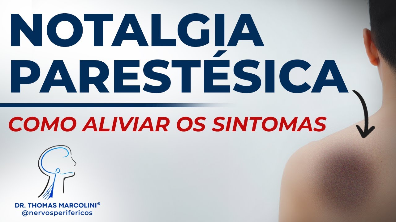 Al&iacute;vio da Notalgia Parest&eacute;sica &ndash; O Que os M&eacute;dicos N&atilde;o Contam