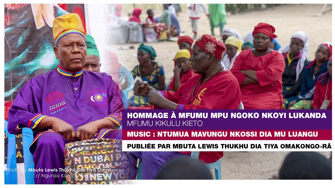 Ntumua Mavungu - Hommage à Mfumu Mpu NGOKO | NGUNZA Music