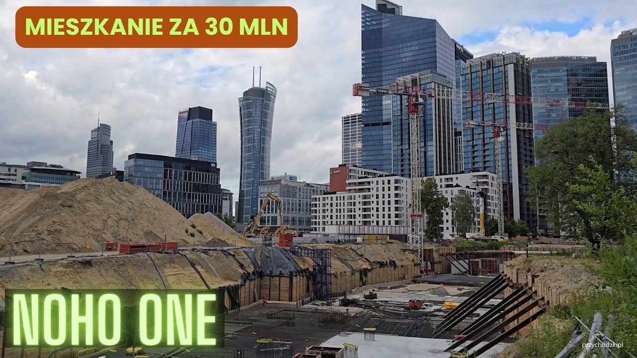 Warszawa / Warsaw Budowa NOHO ONE stan w czerwcu 2025 / Construction of NOHO ONE update 29.06.2025