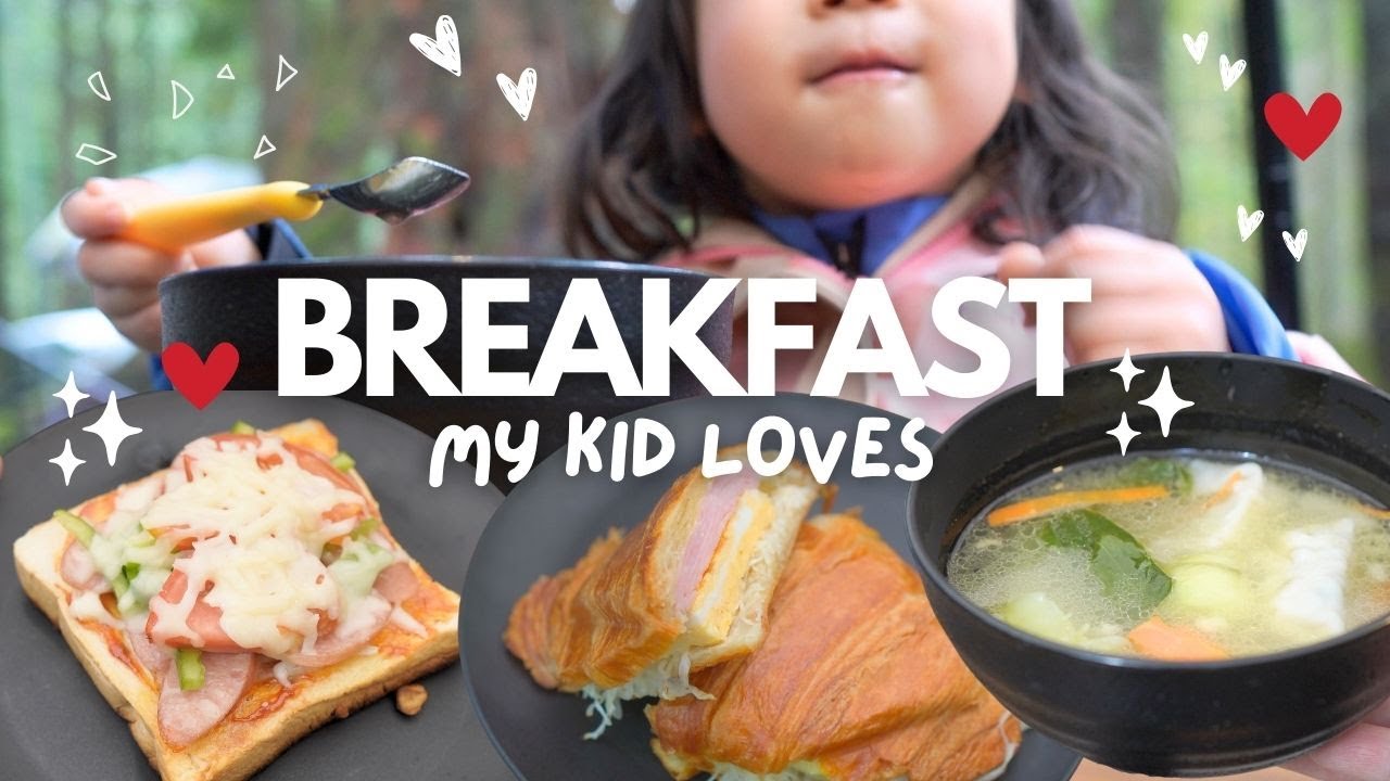 4 Easy Breakfast Ideas My Kid Often Asks For (Great for Camping Too!)