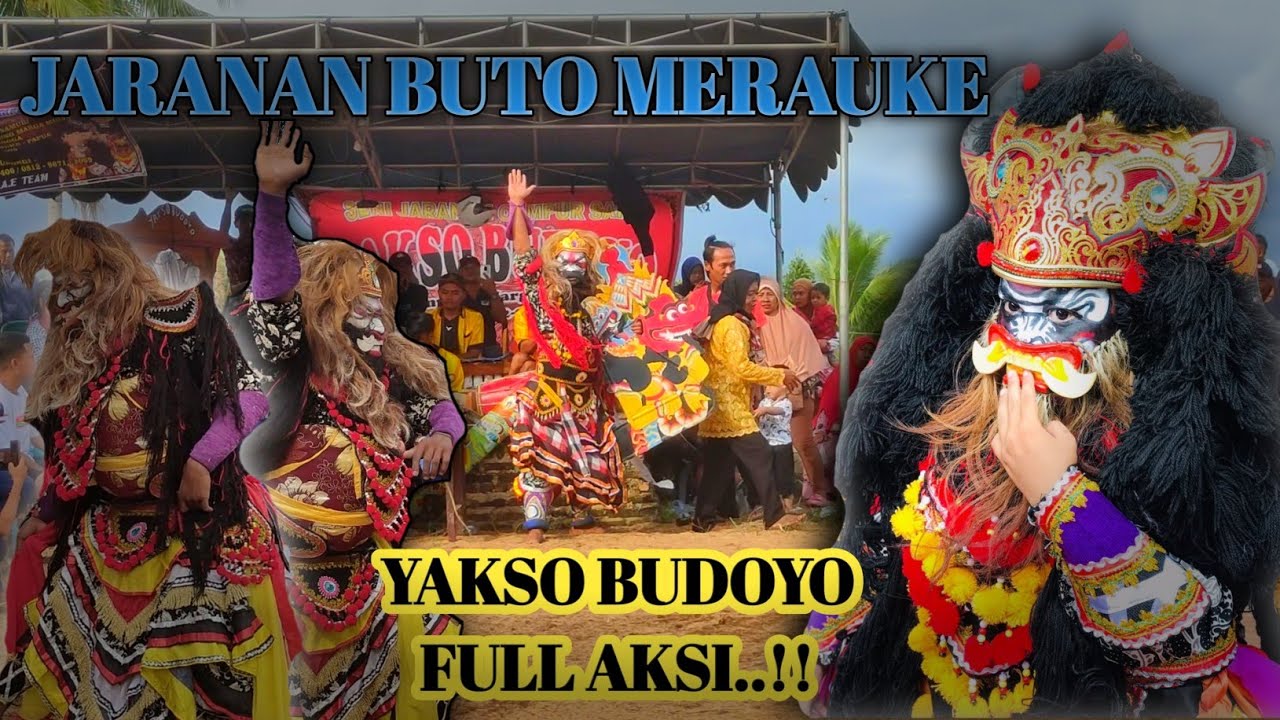 JARANAN BUTO YAKSO BUDOYO MERAUKE.