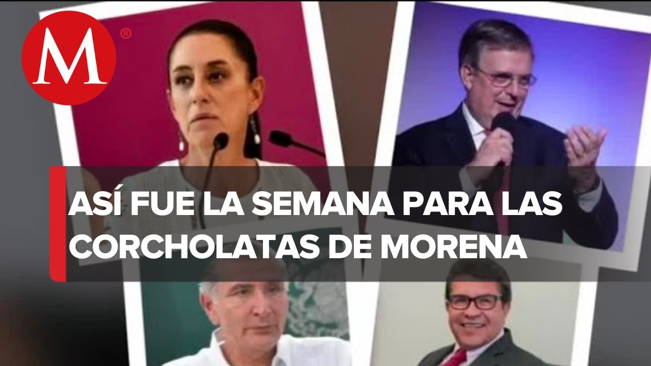 Las &lsquo;corcholatas&rsquo; de Morena contin&uacute;an la carrera presidencial de 2024