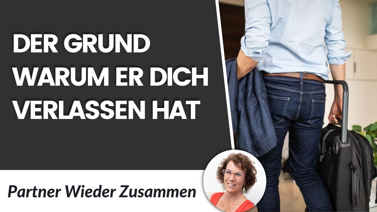Nein wirklich! Deshalb hat er mich verlassen?