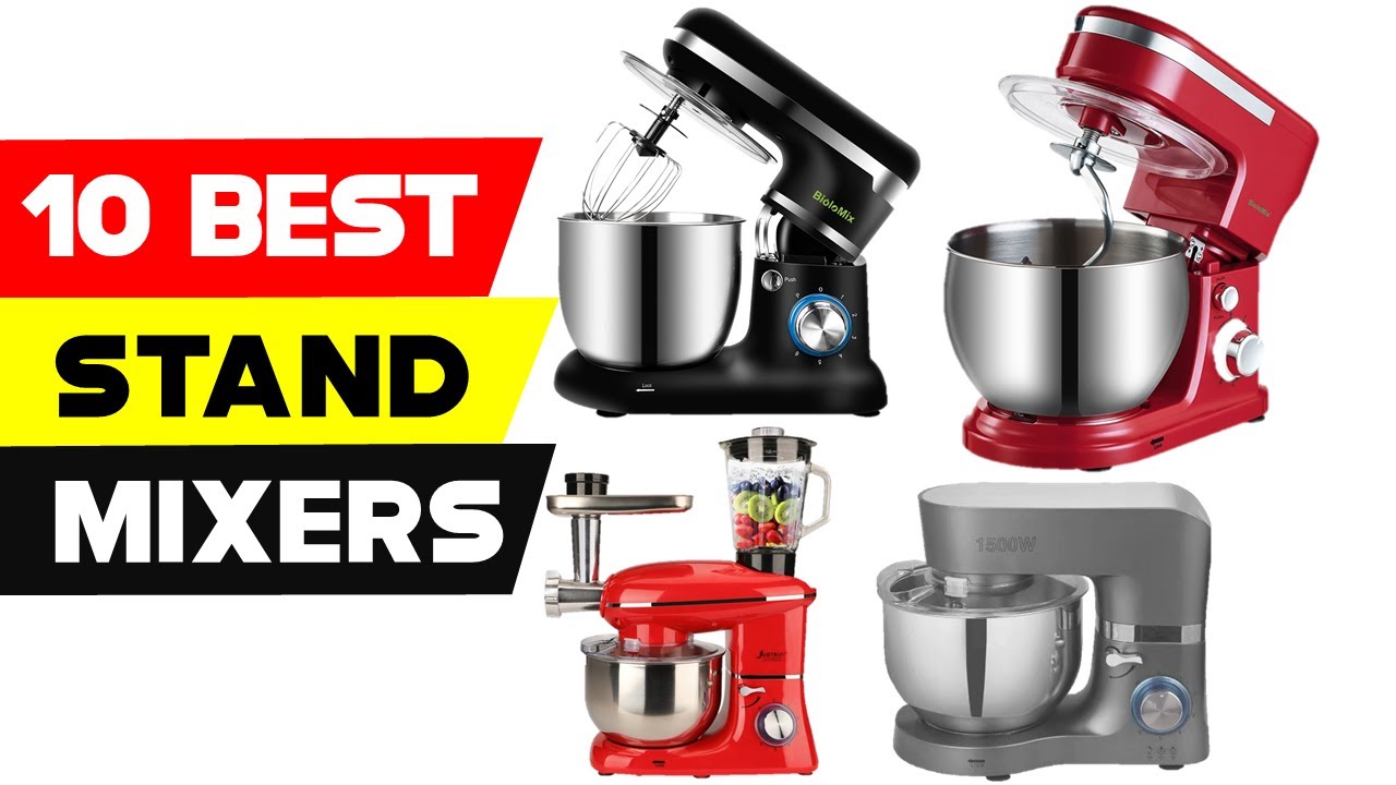 Top 10 Best Kitchen Stand Mixers for 2021 | Best Dough Mixer