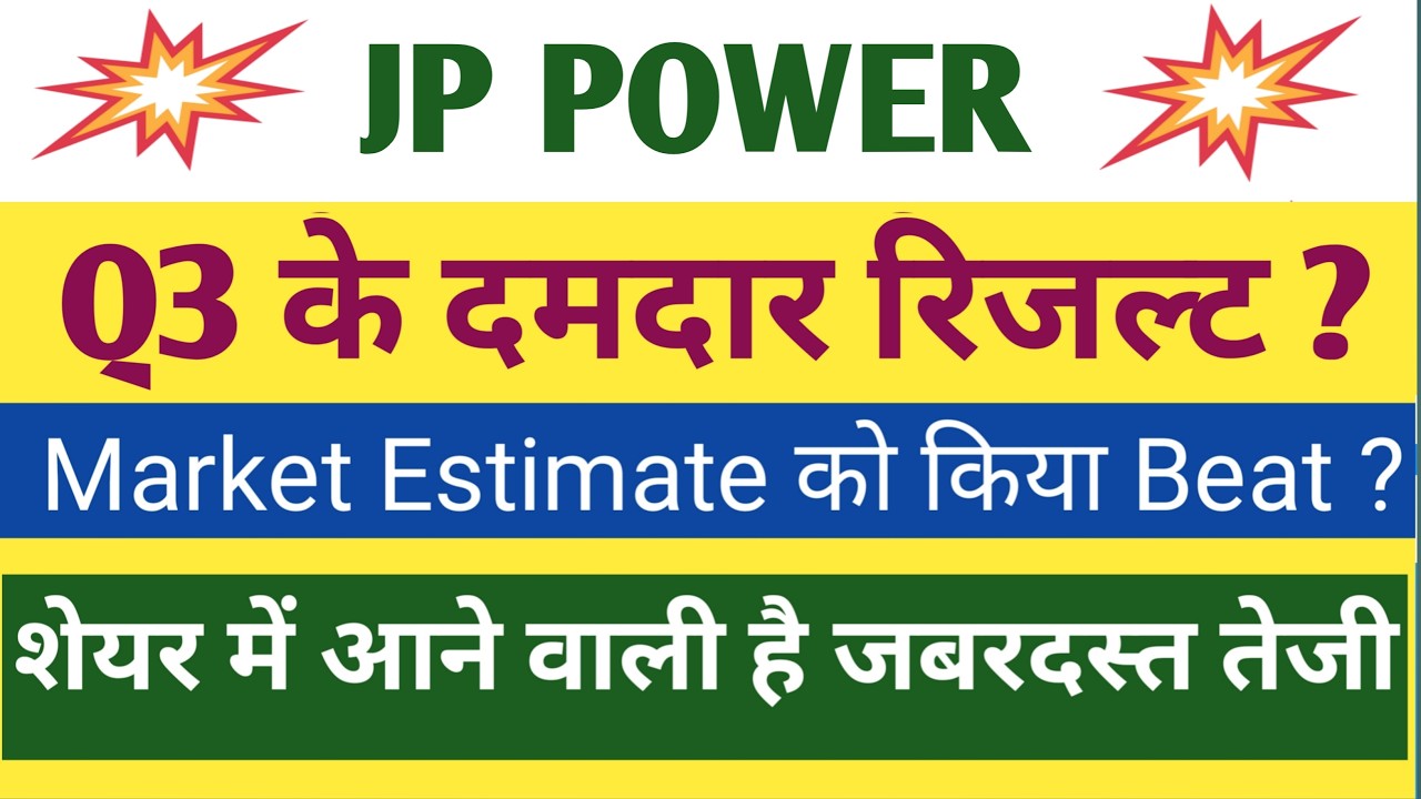 JP Power Q3 Results 2026 | JP Power Results Today | JP Power Share Latest News