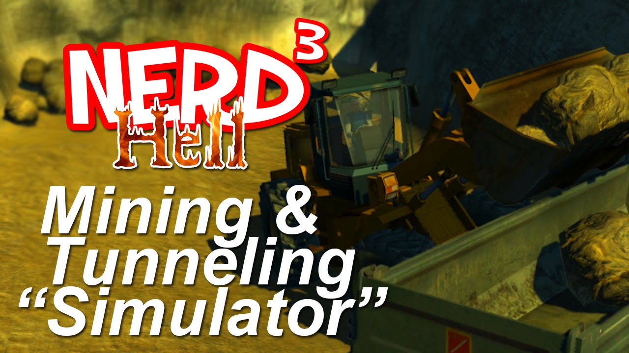 Nerd&sup3;'s Hell... Mining & Tunneling 