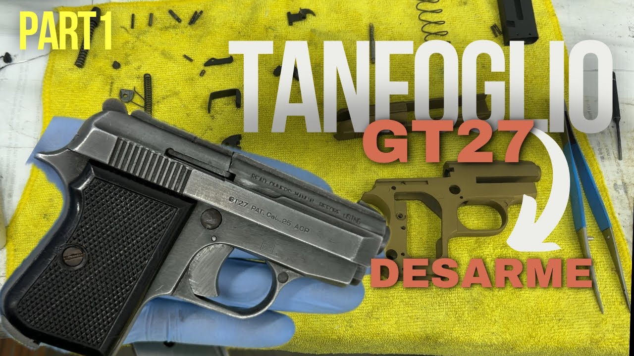 Tanfoglio GT27: Desarme Completo y Preparación para #Cerakote | Parte 1