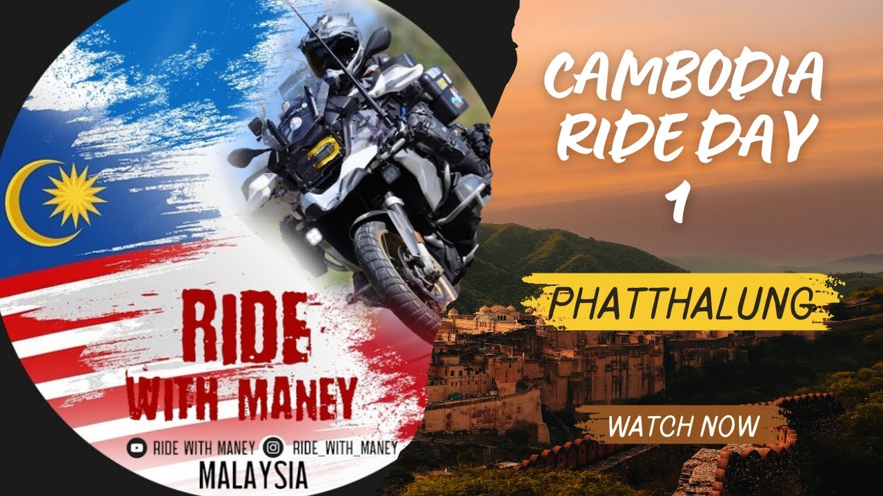 CAMBODIA RIDE DAY 1(PHATTHALUNG)