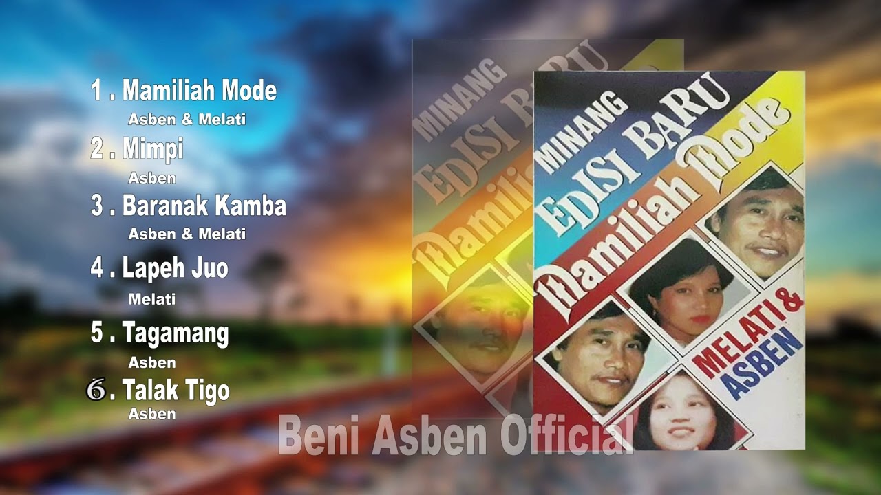 MINANG EDISI BARU..MAMILIAH MODE..ASBEN & MELATI