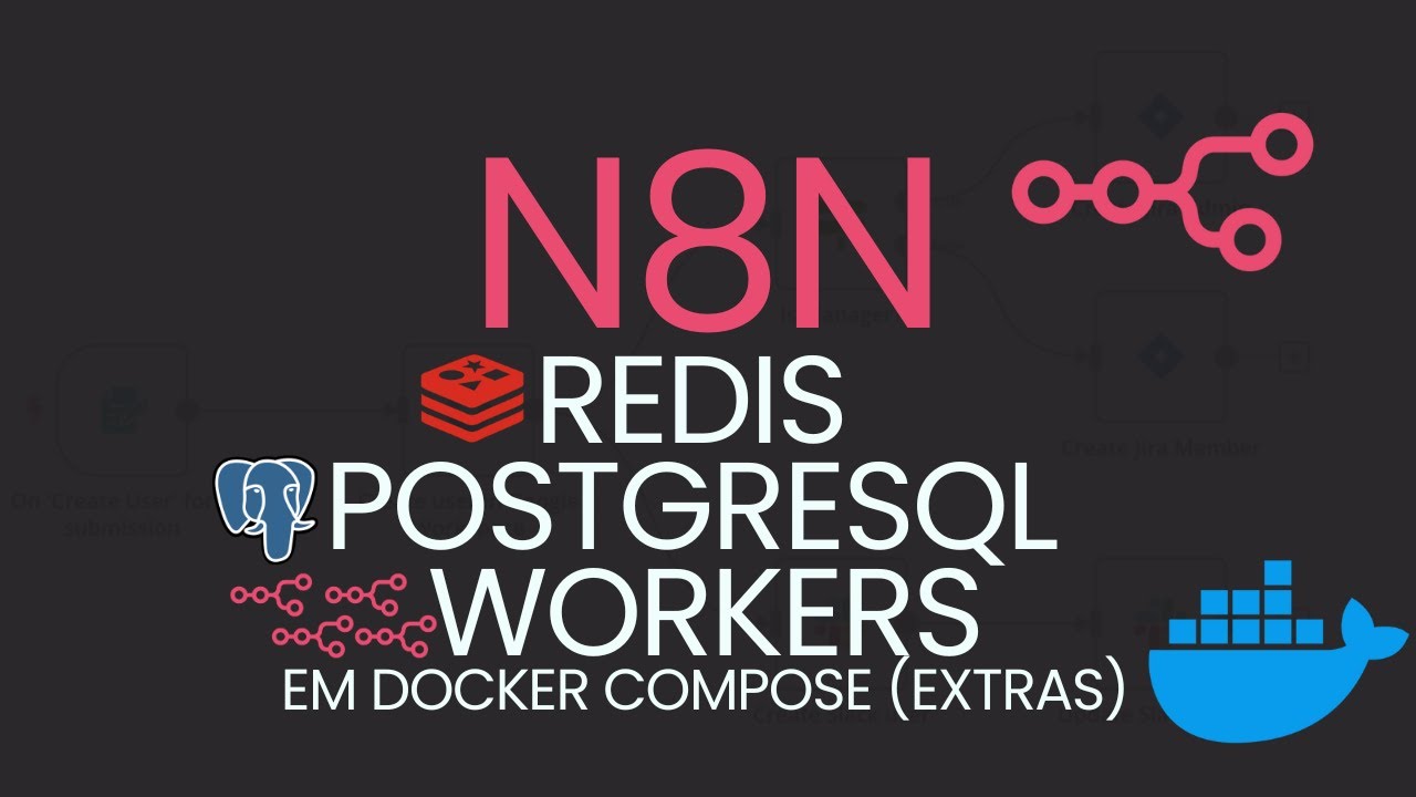 COMO INSTALAR O N8N GRATUITAMENTE USANDO DOCKER COMPOSE (COM WORKERS, POSTGRESQL E REDIS)