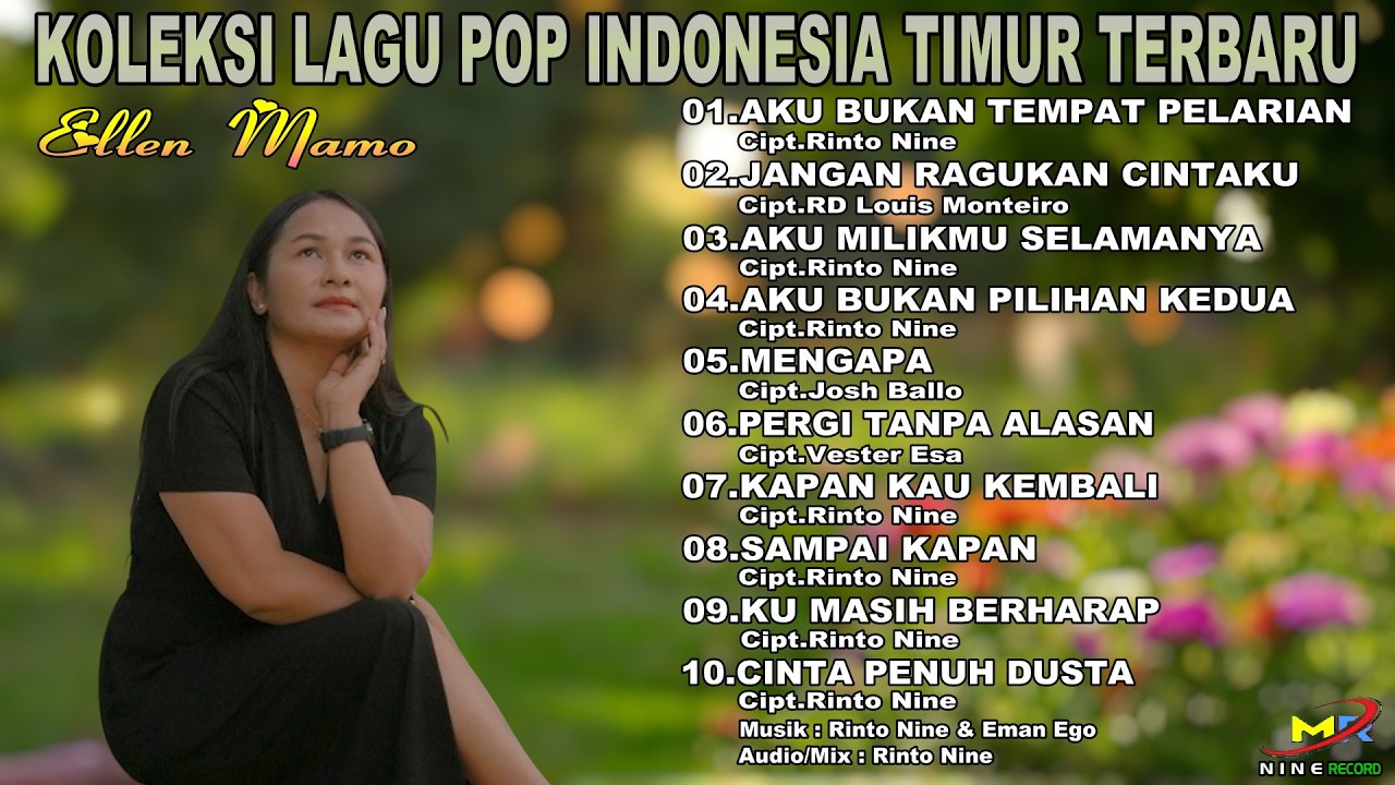 KOLEKSI LAGU POP INDONESIA TIMUR TERBARU 2026 - Ellen Mamo