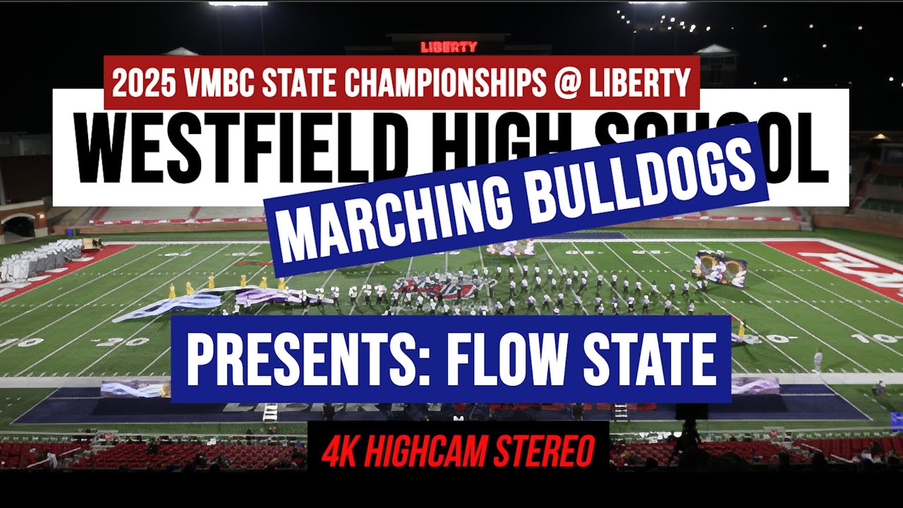 Westfield High School Marching Bulldogs Flow State 2025 #VMBC State #Championships Commonwealth Cup