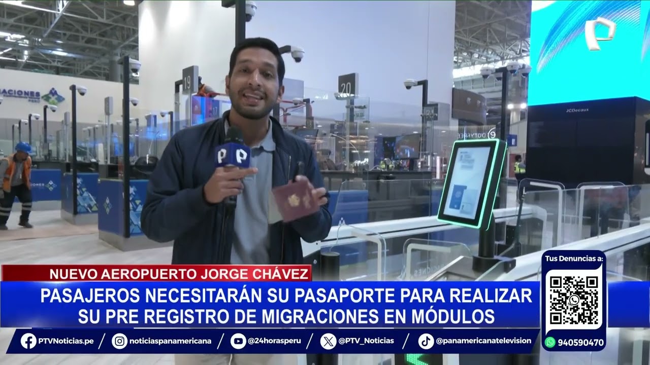 Habilitan módulos de preregistro migratorio en nuevo aeropuerto Jorge Chávez