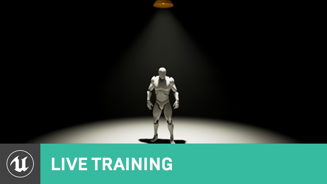 Lighting Techniques & Guides | Live Training | Unreal Engine