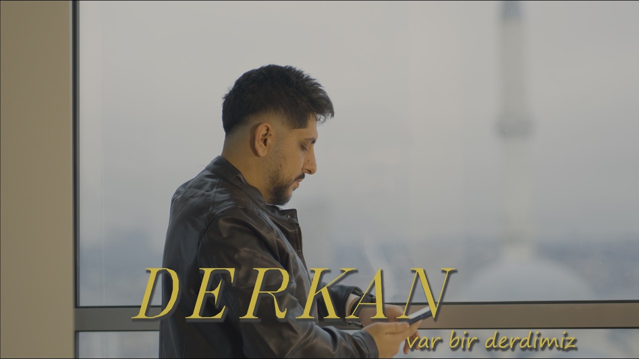 Derkan - Var Bir Derdimiz (Official Music Video)