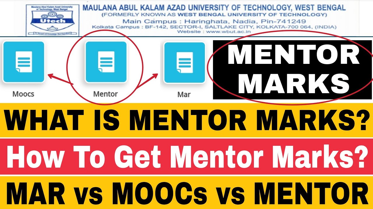 MAKAUT MENTOR MARKS | What is Mentor Marks? How It's Work? MAR vs MOOCS vs MENTOR Marks | Must Watch