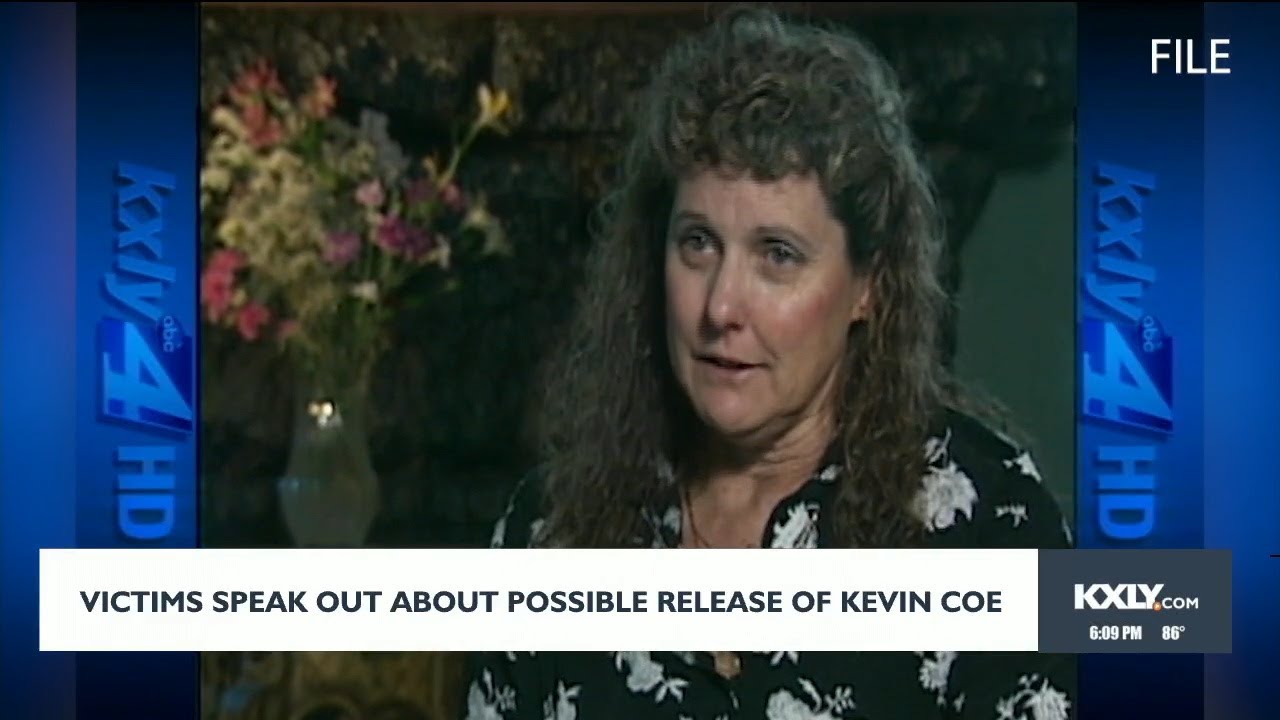 Victims speak out about possible release of Kevin Coe