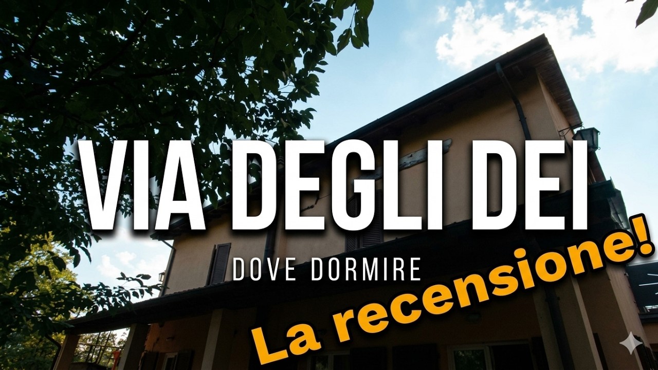 Dove dormire sulla Via degli Dei? La nostra recensione delle accoglienze.