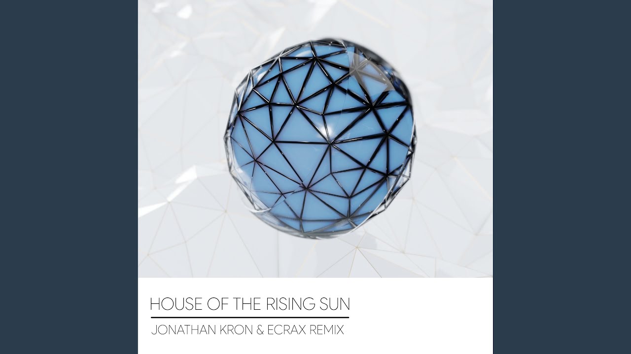 House Of The Rising Sun (Remix)