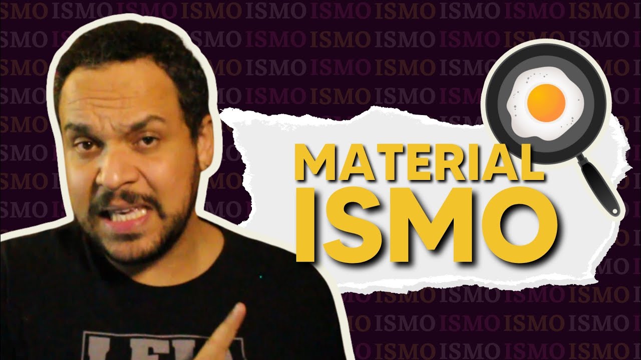 Mexid&atilde;o de mat&eacute;ria 🍲 | O que &eacute; MATERIALISMO