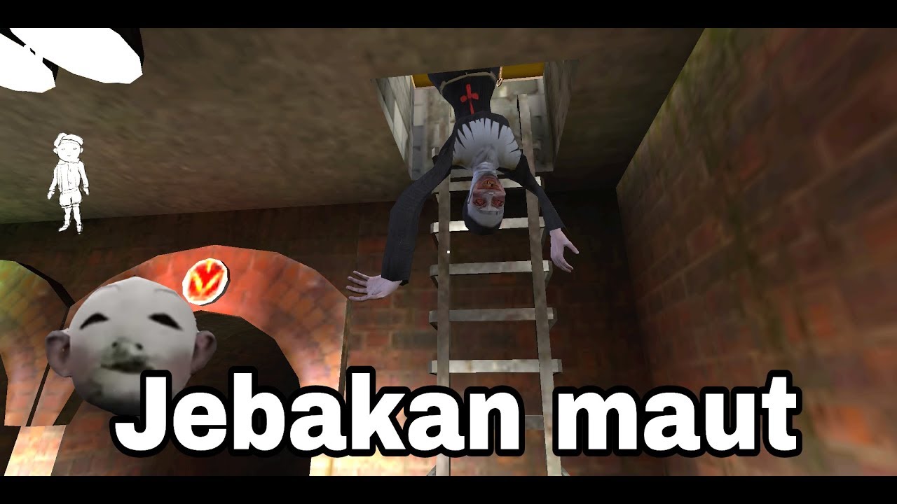 2 CARA MENJEBAK EVIL NUN V 1.3.2