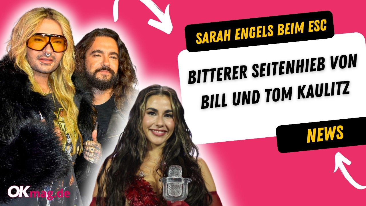 Sarah Engels beim ESC: Bitterer Seitenhieb von Bill und Tom Kaulitz
