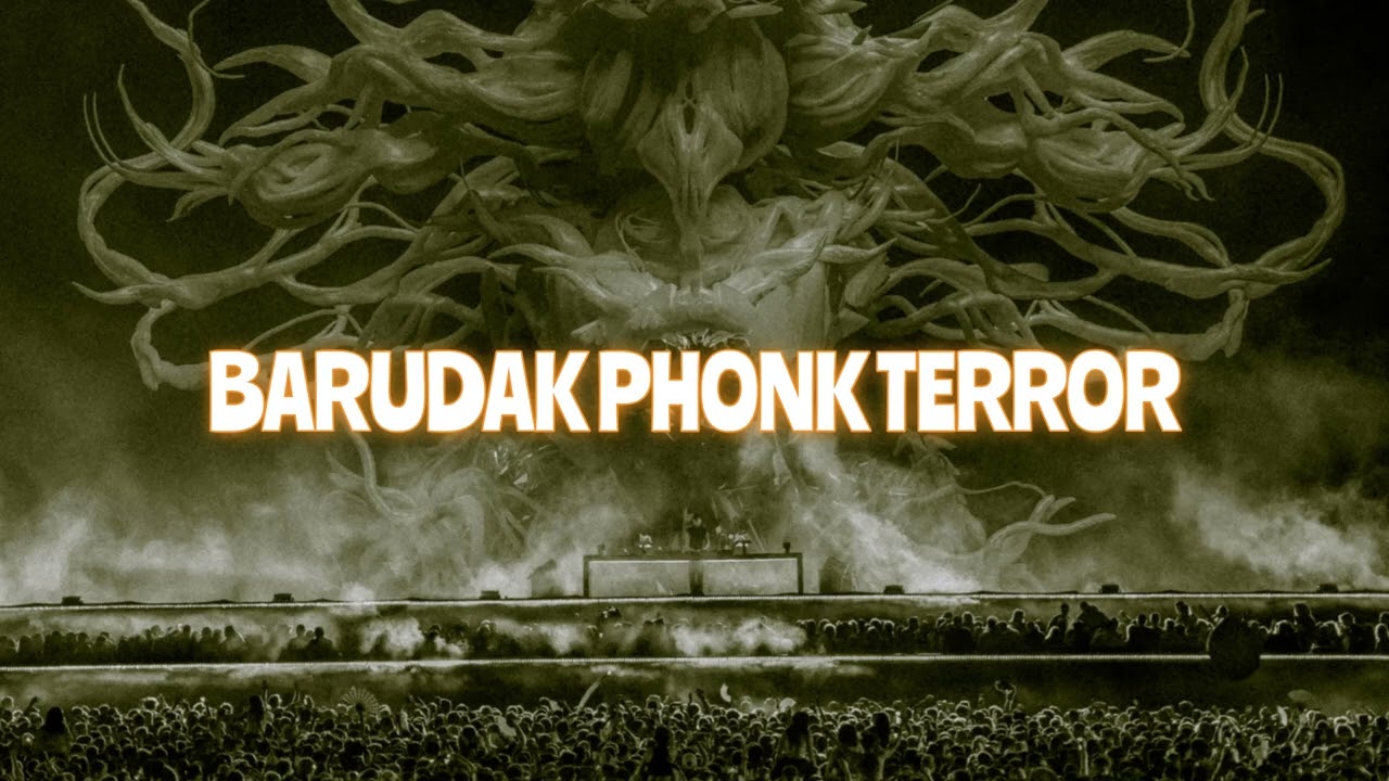 BARUDAK PHONK TERROR - YOSHI HIRANO
