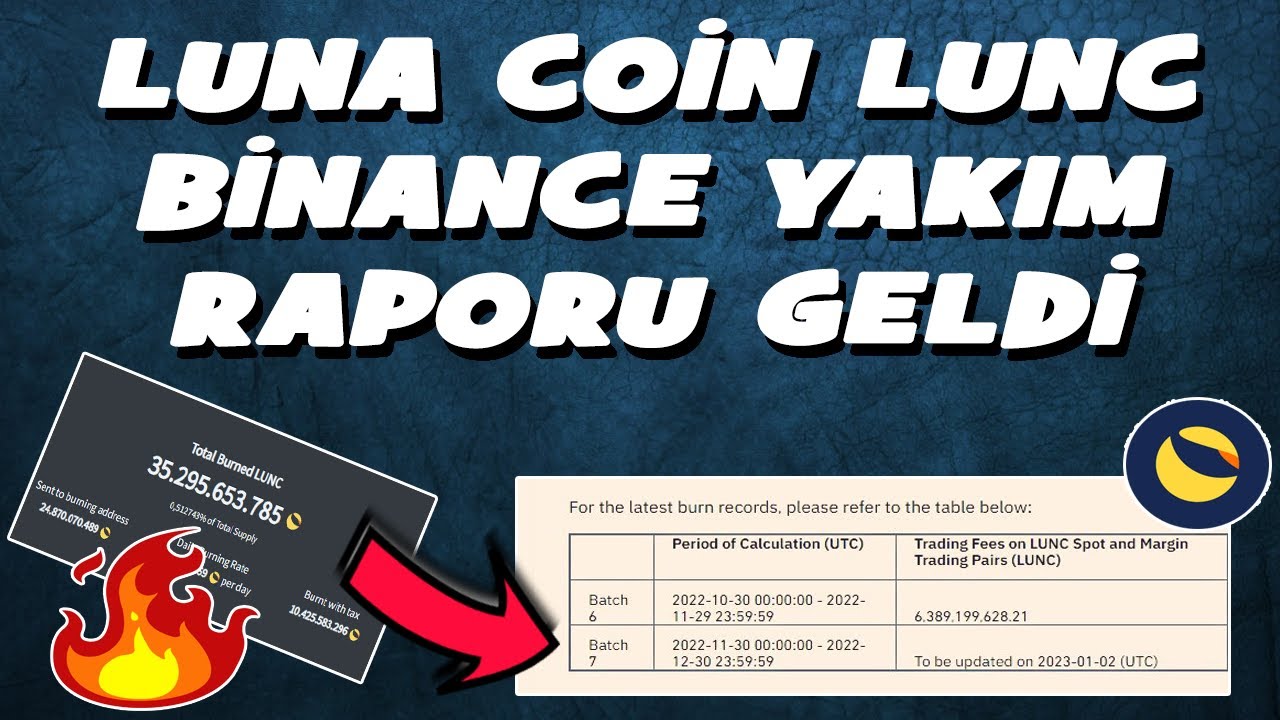 LUNA COİN LUNC BİNANCE YAKIM RAPORU GELDİ !!! 7 MİLYAR YAKIM  #luna  #lunc #lunacoin #cyrpto