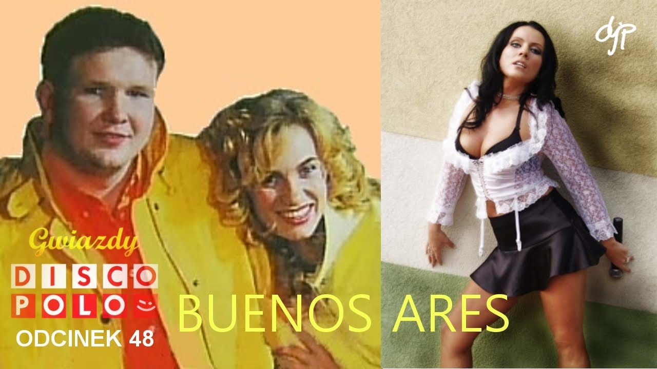 BUENOS ARES - Gwiazdy disco polo