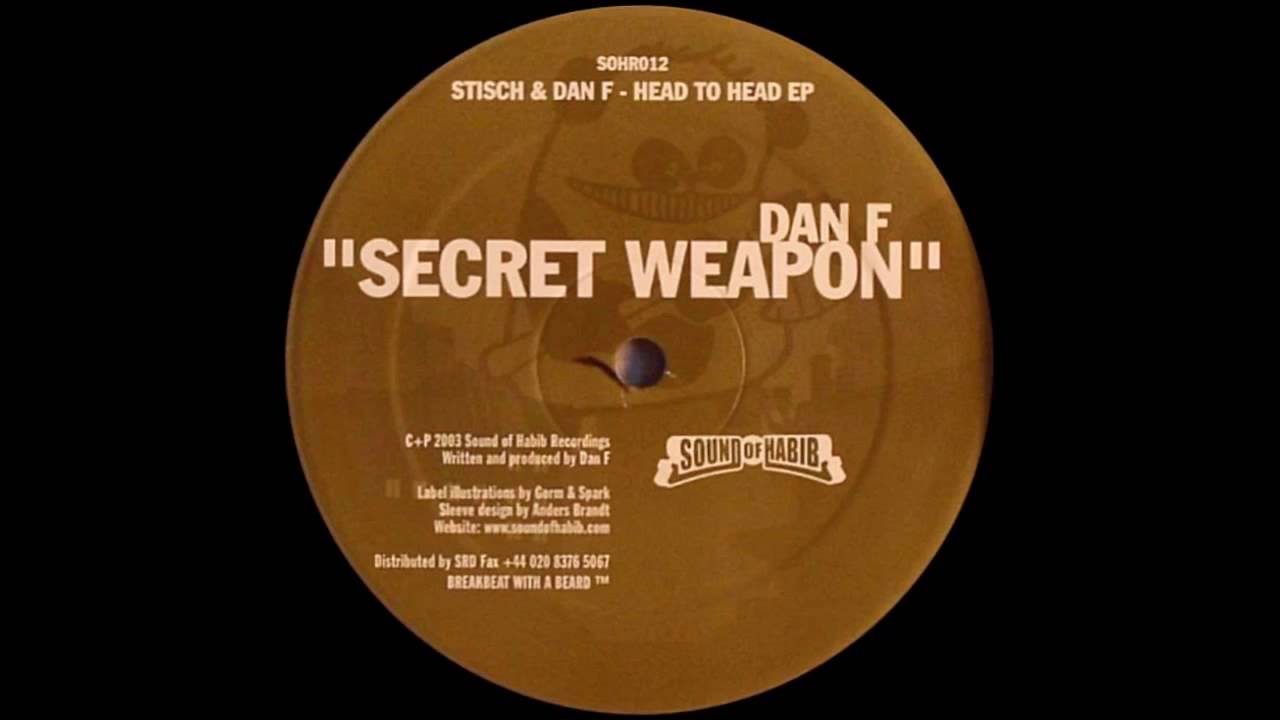 Dan F - Secret Weapon (Original Mix)