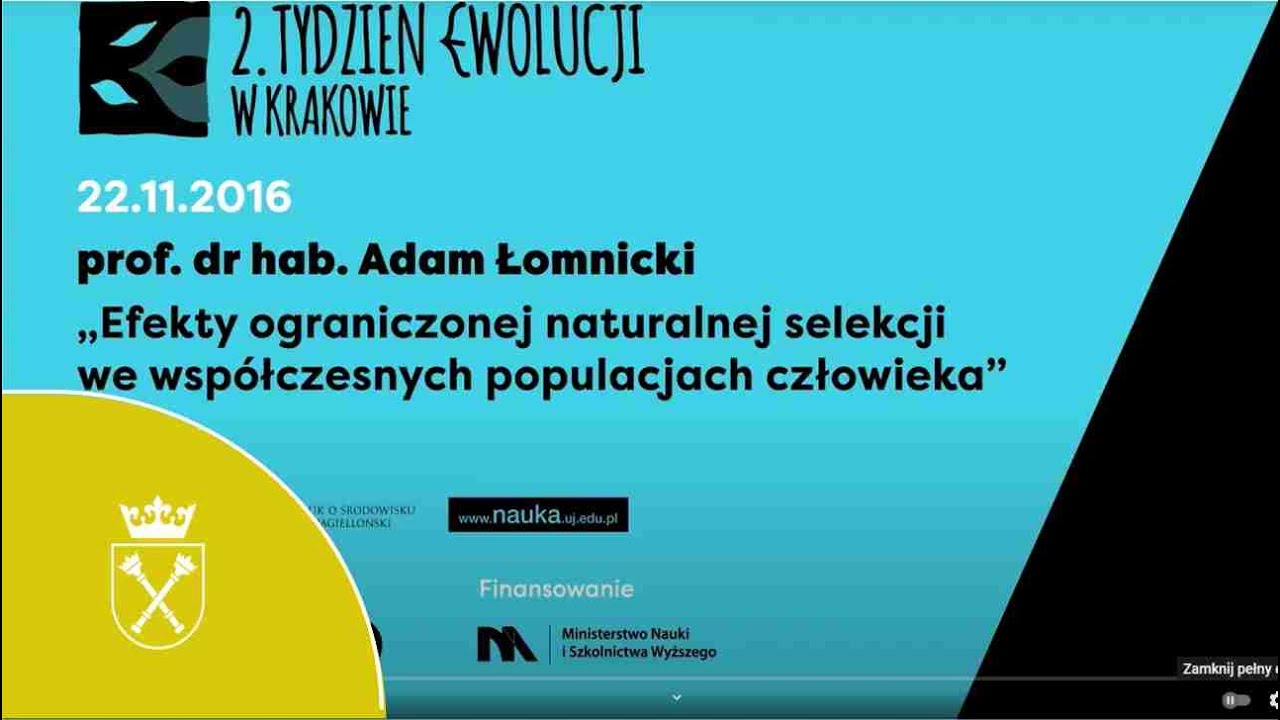 2.Tydzień Ewolucji w Krakowie, wykład „Czy ewolucja człowieka się zatrzymała?”