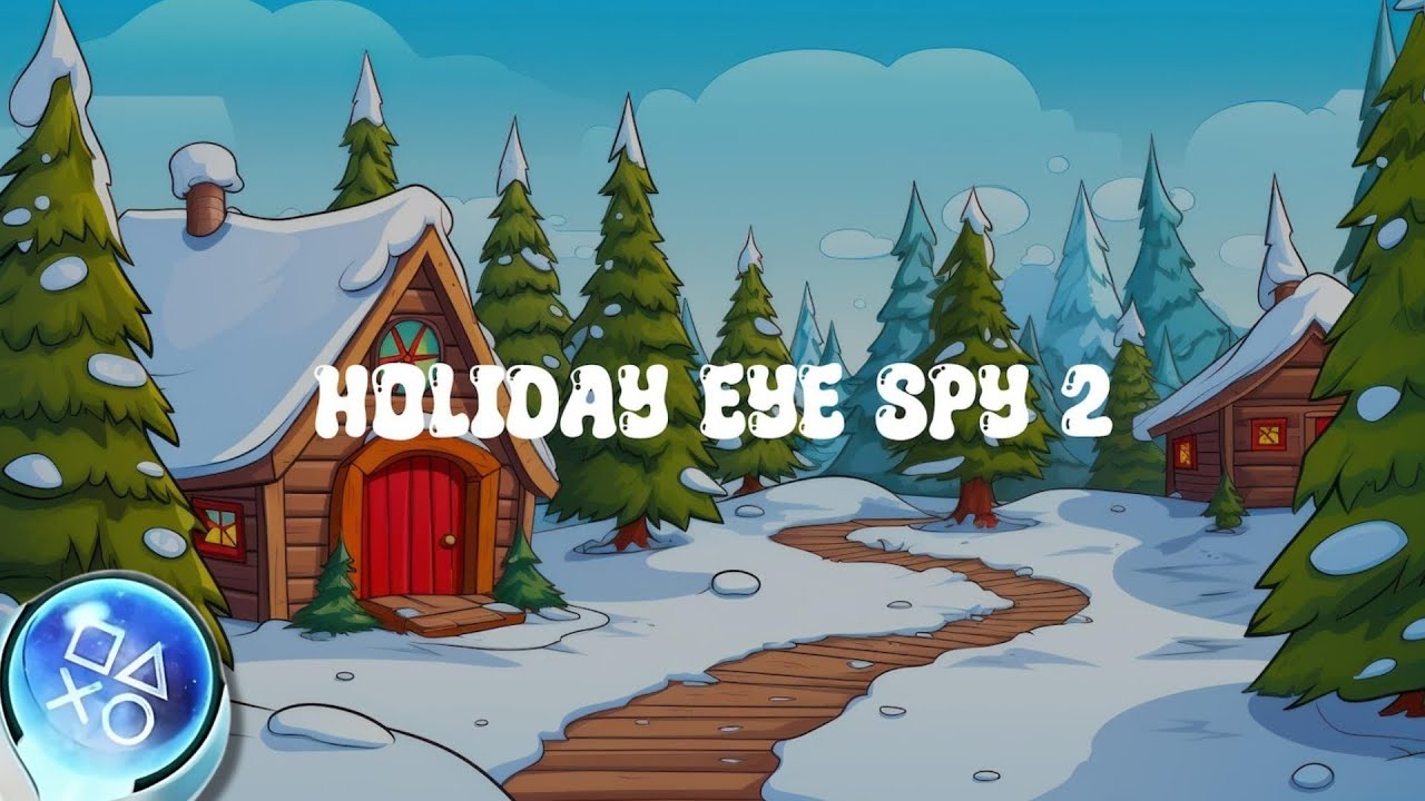 Holiday Eye Spy 2 🏠🎄 - Easy 20 min Platinum [100% TROFEOS 🏆] (PS4/PS5).