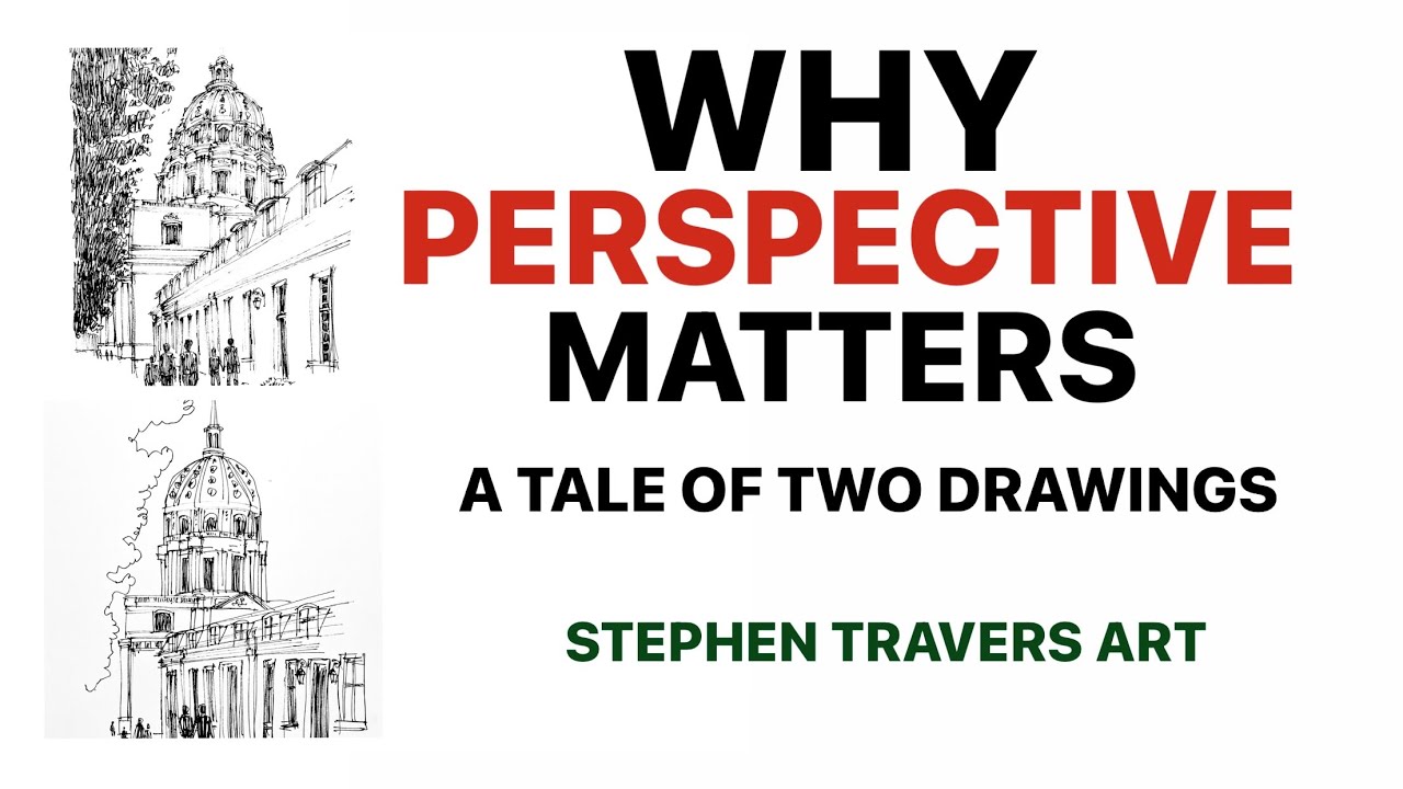 Why Perspective Matters   A Comparison of Two Drawings