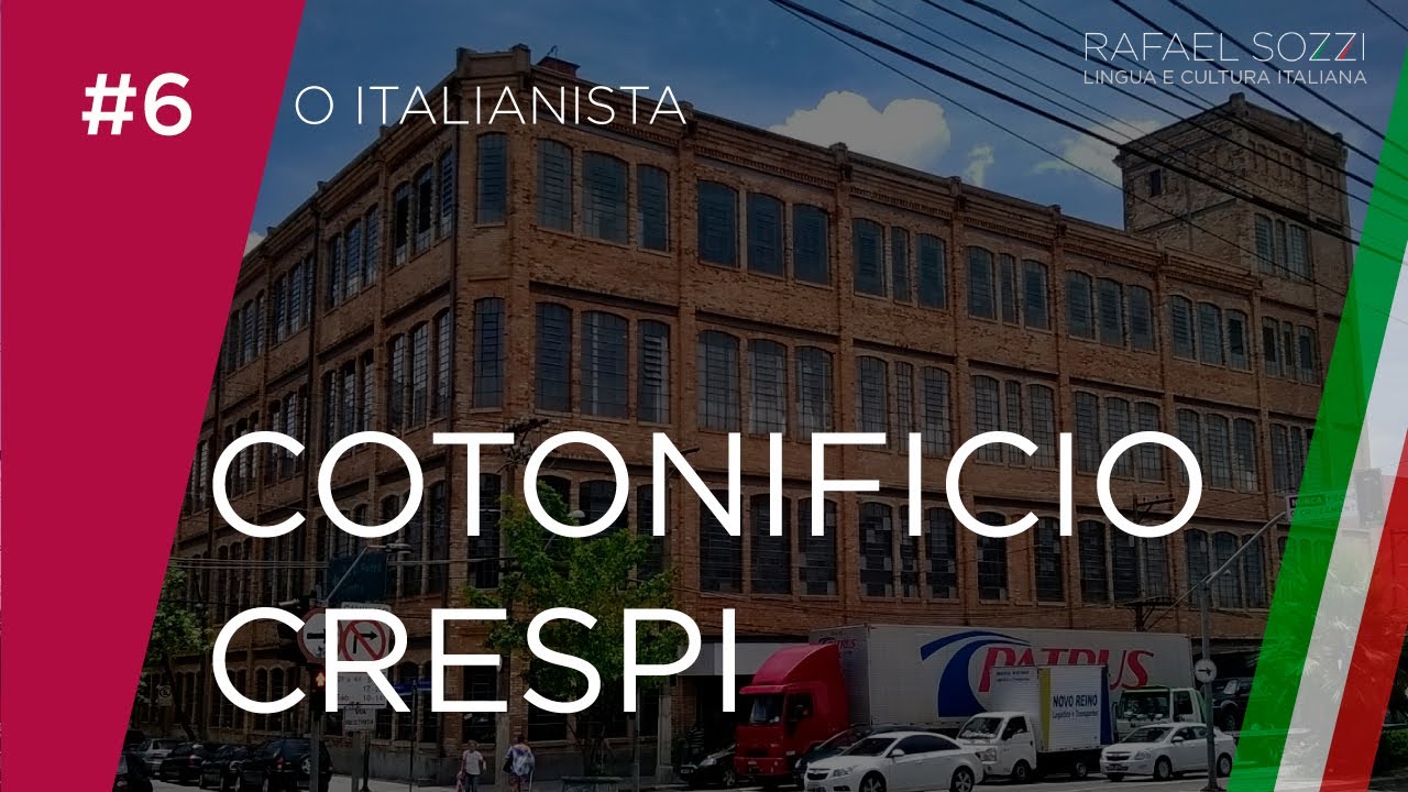 COTONIFICIO CRESPI - O Italianista #6