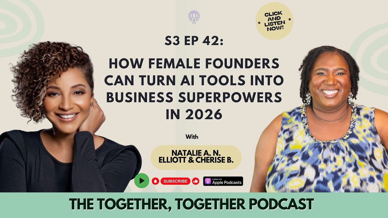 EP 42: How Female Founders Can Turn AI Tools Into Business Superpowers in 2026 | TTPodcast