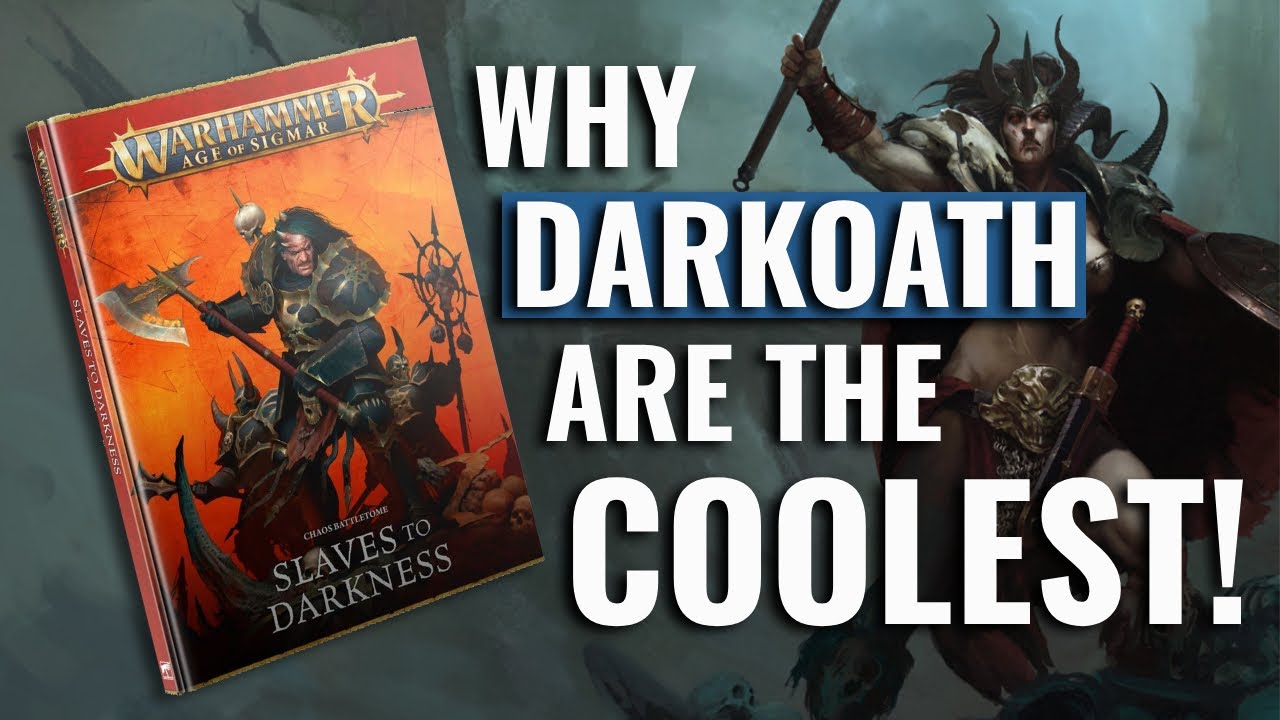 Why Darkoath Are The BEST Part Of New Slaves To Darkness Battletome | Warhammer Age Of Sigmar