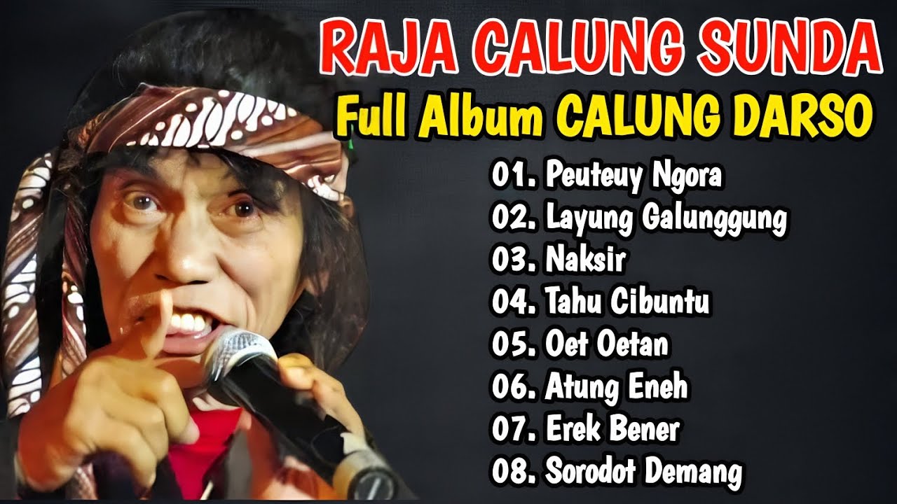 🔥CALUNG DARSO FULL ALBUM ‼️ CALUNG ASLI JAWA BARAT BIKIN MERINDING
