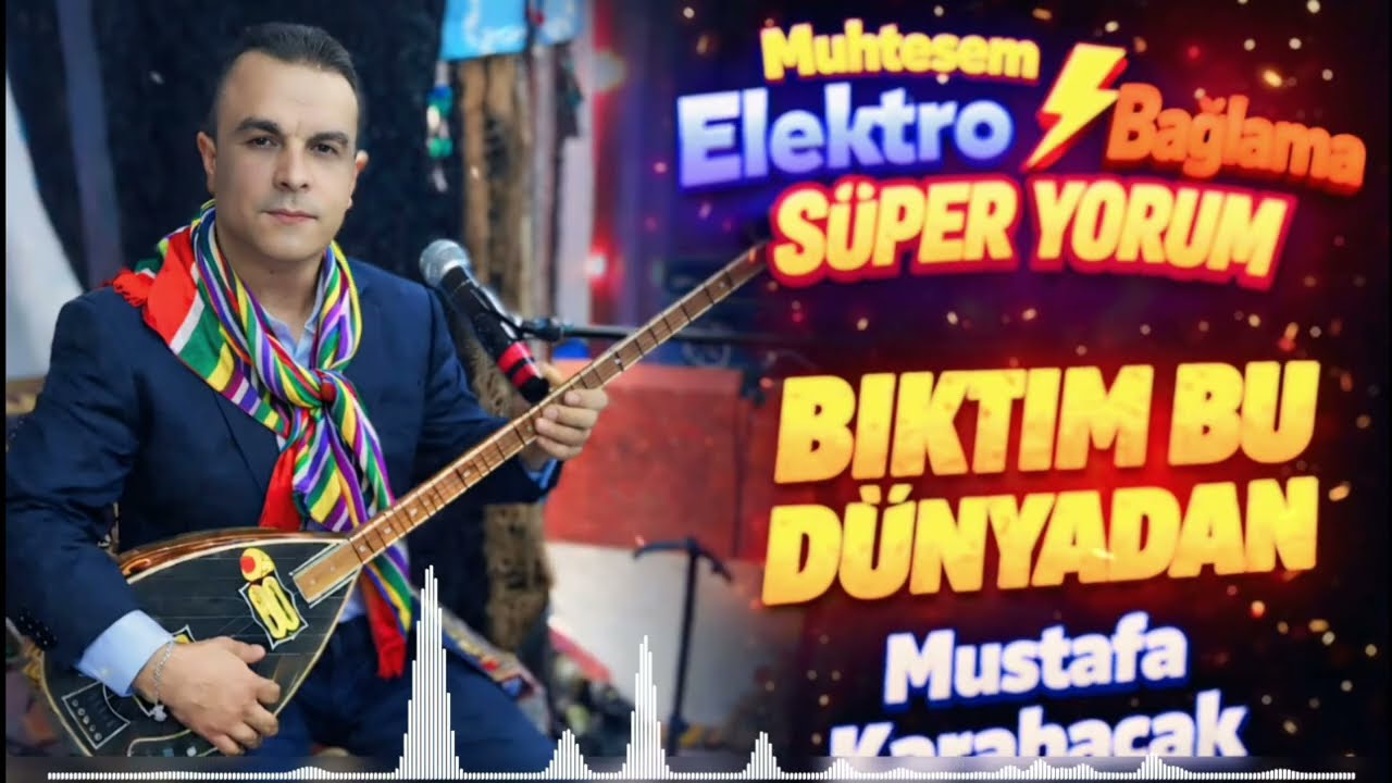 Muhteşem Elektro Bağlama ile Bıktım Bu Dünyadan - Mustafa Karabacak