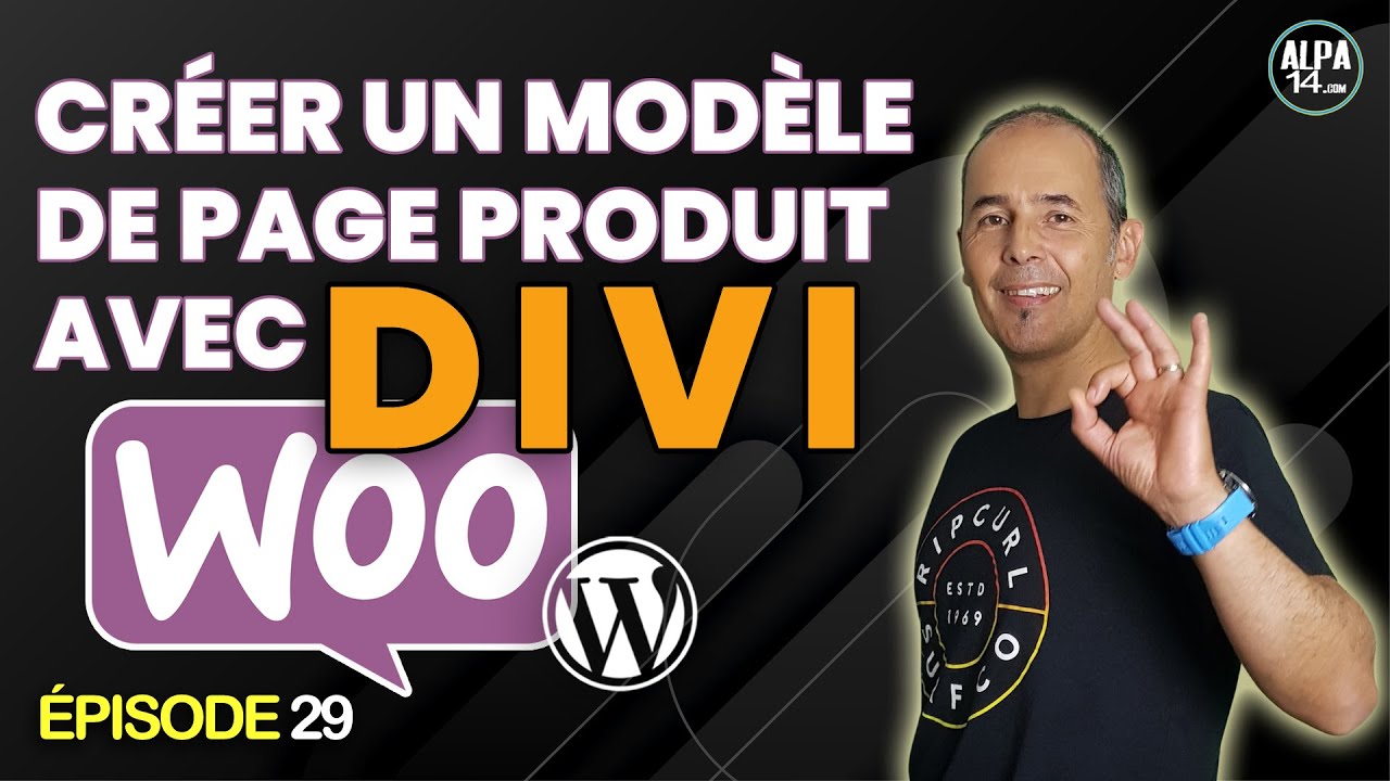 Tutoriel WooCommerce WordPress : Créer un modèle de page produit avec le Thème Builder de Divi
