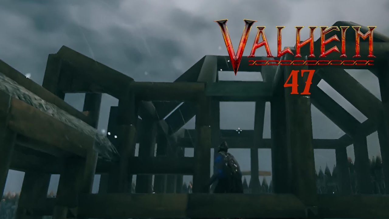 Valheim Folge 47 – Bei Sturm und Wind, bau' ich das Dach geschwind!