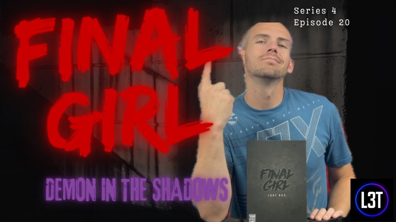 Final Girl S4E20 – A Demon in the Shadows 👿 | Berith at Larmes Abbey