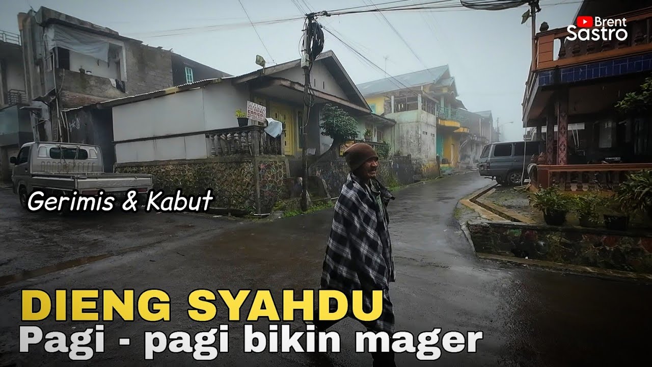 DIENG SYAHDU GERIMIS KABUT PAGI BIKIN MAGER