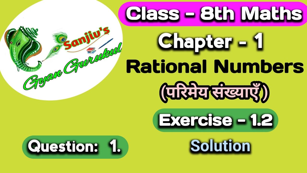 class 8th maths chapter 1 exercise 1.2 question 1 @SanjivsGyanGurukul l class 8 math ex1.2 question1